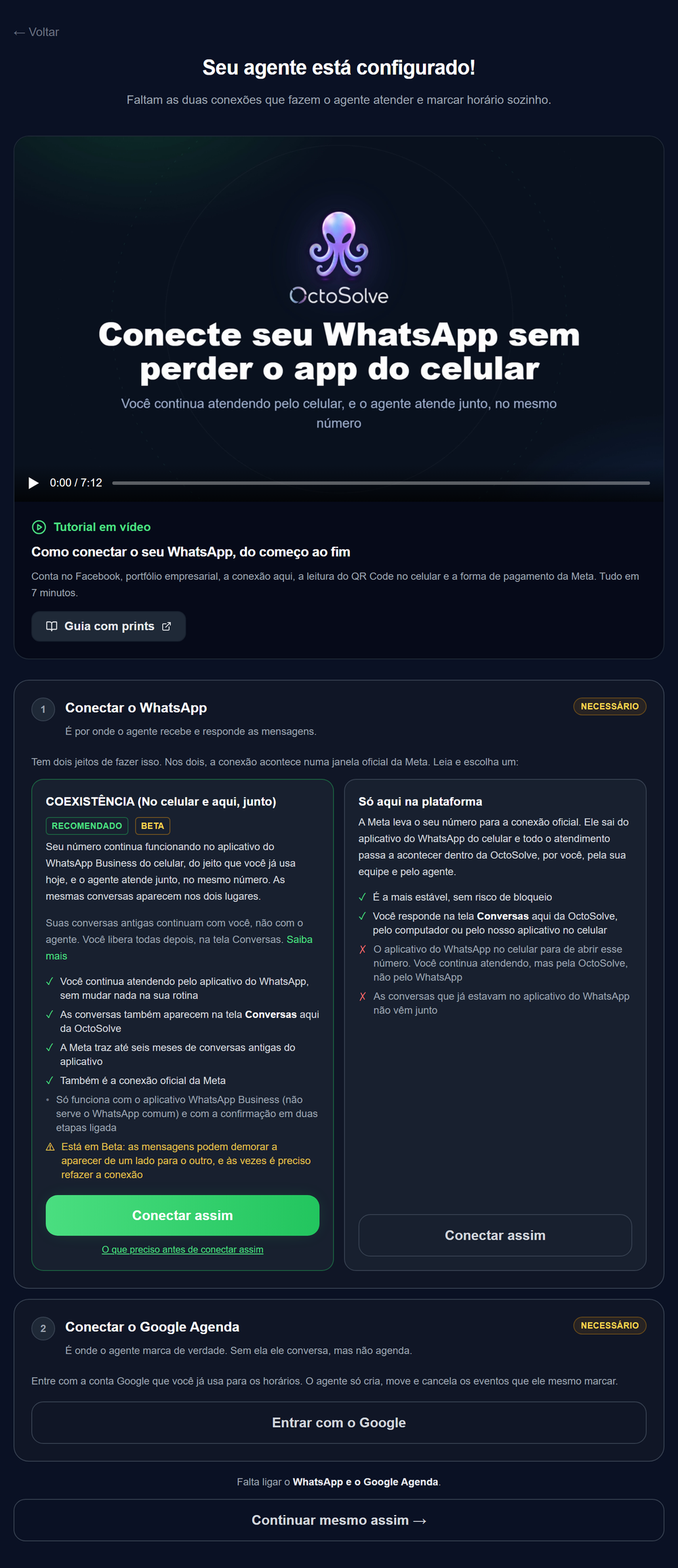 Tela Seu agente está configurado: vídeo de como conectar o WhatsApp e os dois jeitos de conectar, com a coexistência recomendada